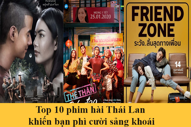 Top 10 phim hài Thái Lan hay nhất khiến bạn cười bể bụng