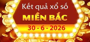 Kênh thông tin kiến thiết: Đối chiếu nhanh dữ liệu kết quả XSMB ngày 30/06 đầy đủ